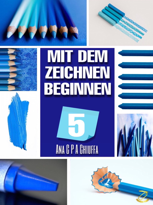 Title details for MIT DEM ZEICHNEN BEGINNEN 5 by Colored Pencil - Available